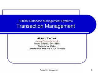 F28DM Database Management Systems Transaction Management