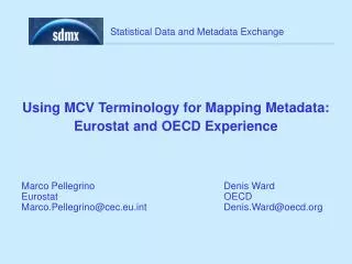 Using MCV Terminology for Mapping Metadata: Eurostat and OECD Experience