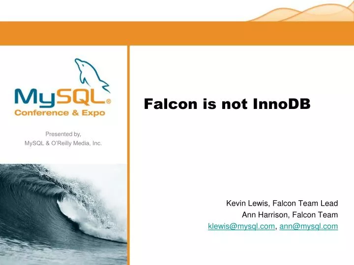 falcon is not innodb