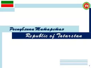WELCOME TO THE REPUBLIC OF TATARSTAN