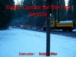 Traffic Control for the Fire Service