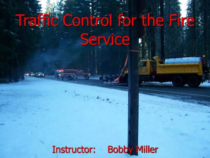 traffic control for the fire service