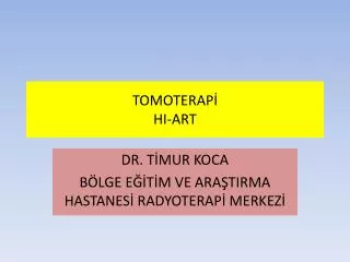 tomoterap hi art