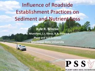 Influence of Roadside Establishment Practices on Sediment and Nutrient Loss