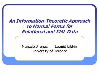 An Information-Theoretic Approach to Normal Forms for Relational and XML Data