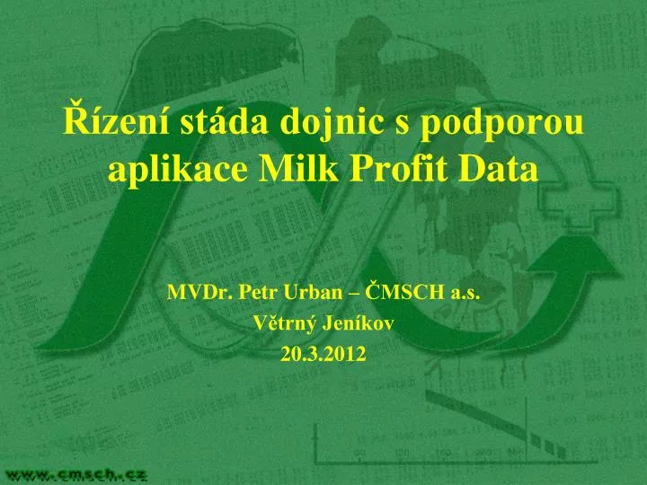 zen st da dojnic s podporou aplikace milk profit data