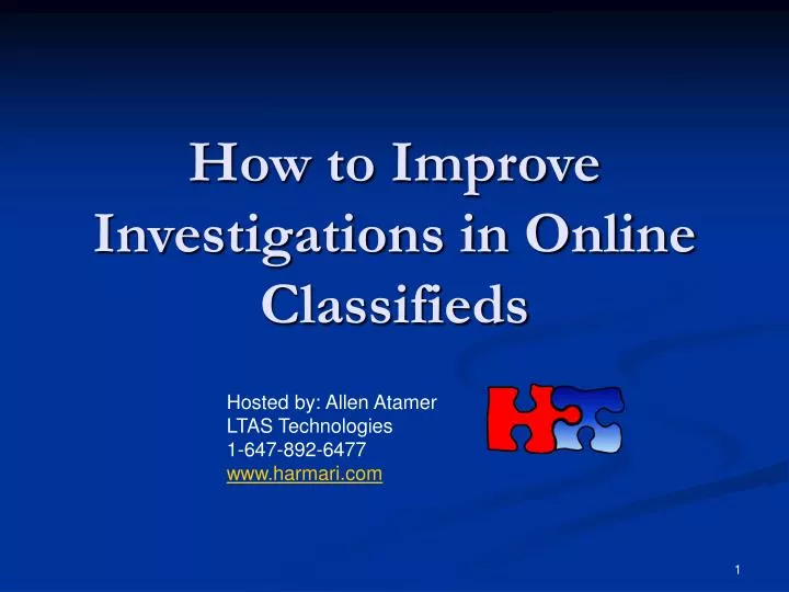 how to improve investigations in online classifieds