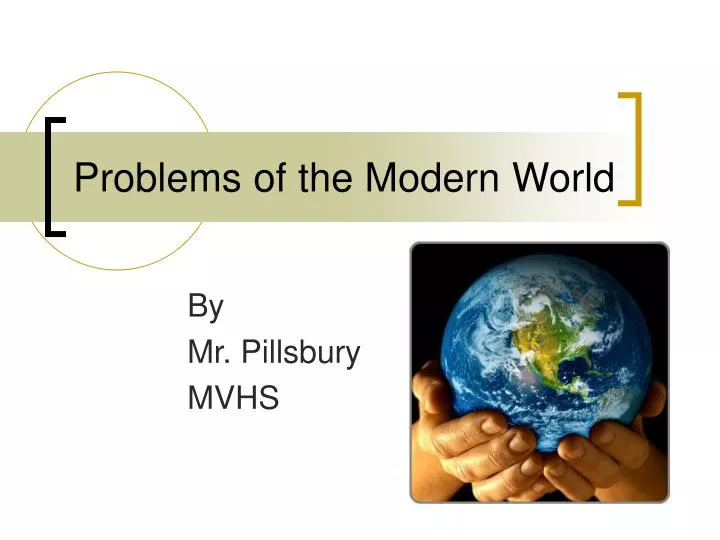 problems of the modern world
