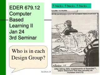 EDER 679.12 Computer Based Learning II Jan 24 3rd Seminar