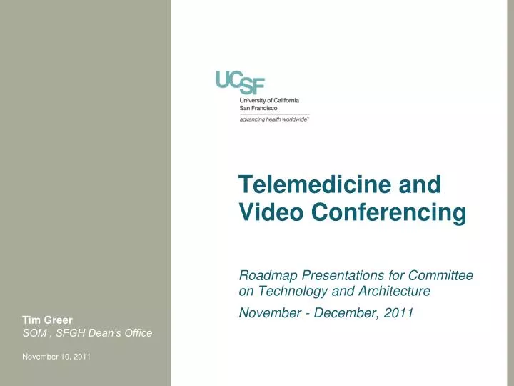 telemedicine and video conferencing