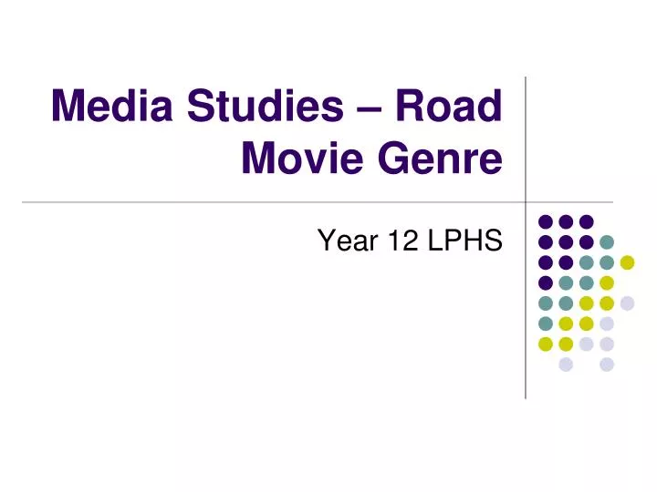media studies road movie genre