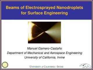 Beams of Electrosprayed Nanodroplets for Surface Engineering
