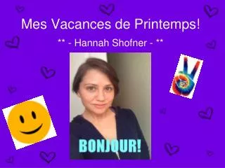 mes vacances de printemps