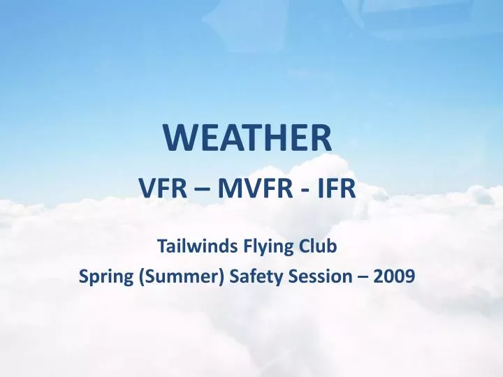 tailwinds flying club spring summer safety session 2009
