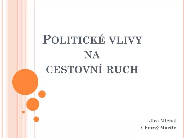 politick vlivy na cestovn ruch