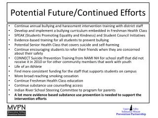 potential future continued efforts