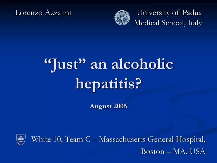 just an alcoholic hepatitis august 2005
