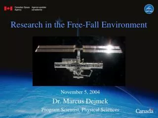 Research in the Free-Fall Environment