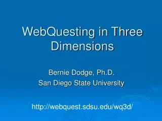 WebQuesting in Three Dimensions