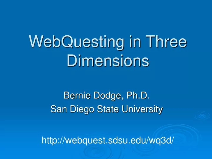 webquesting in three dimensions