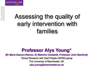 Assessing the quality of early intervention with families