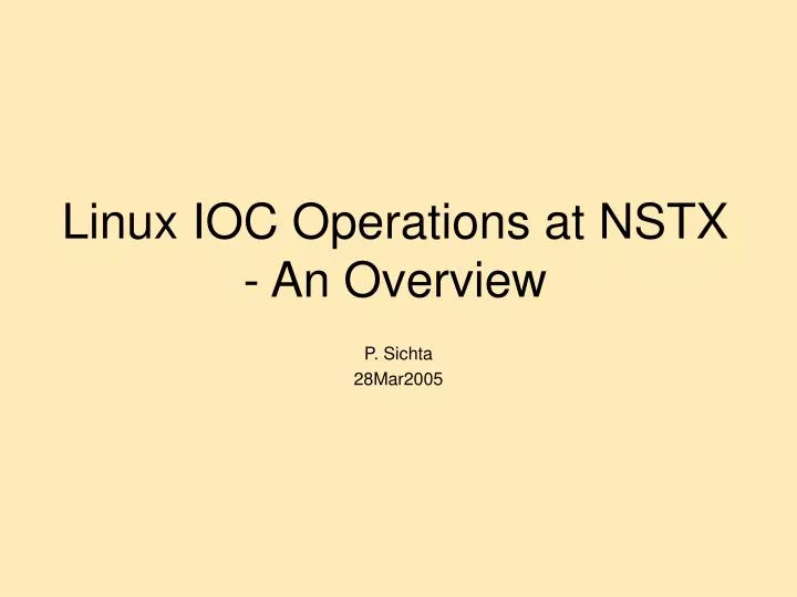 linux ioc operations at nstx an overview