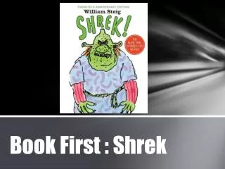 Book First : Shrek