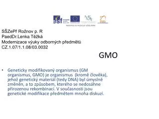 s zep ro nov p r paeddr lenka t k modernizace v uky odborn ch p edm t cz 1 07 1 1 08 03 0032 gmo