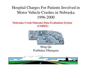 Hospital Charges For Patients Involved in Motor Vehicle Crashes in Nebraska 1996-2000