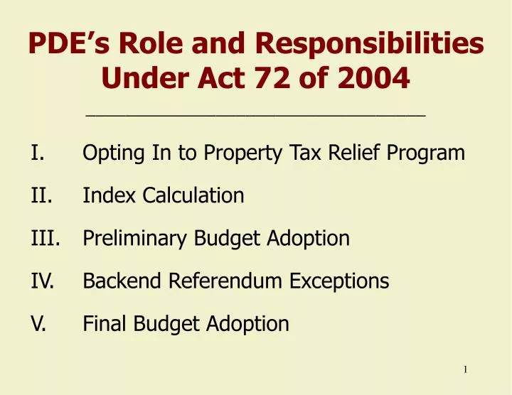 pde s role and responsibilities under act 72 of 2004