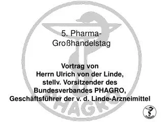 5. Pharma- Großhandelstag