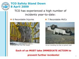 TCO Safety Stand Down 8 April 2009