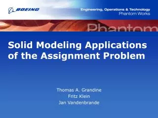 Solid Modeling Applications of the Assignment Problem