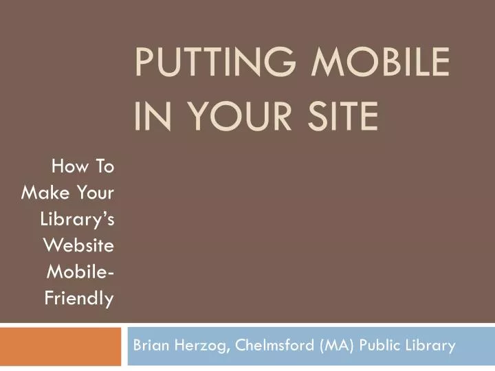 putting mobile in your site