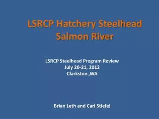 LSRCP Hatchery Steelhead Salmon River
