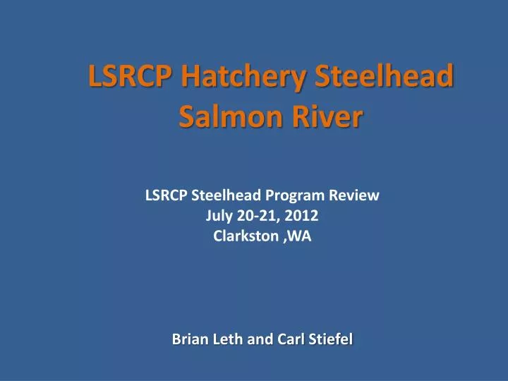 lsrcp hatchery steelhead salmon river