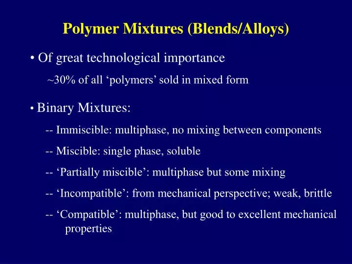 polymer mixtures blends alloys