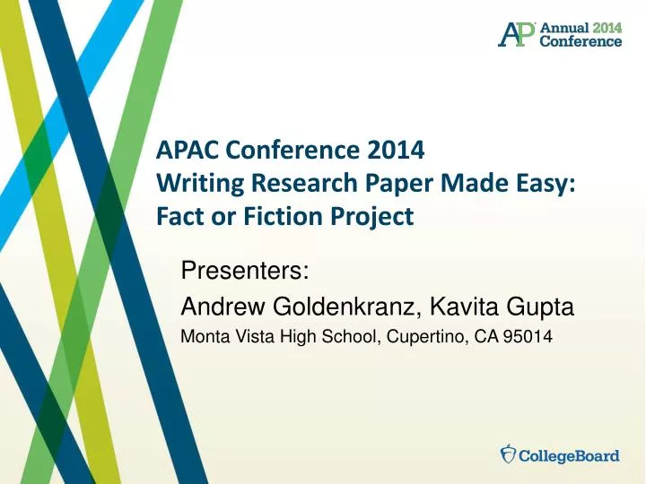 apac conference 2014 writing research paper made easy fact or fiction project