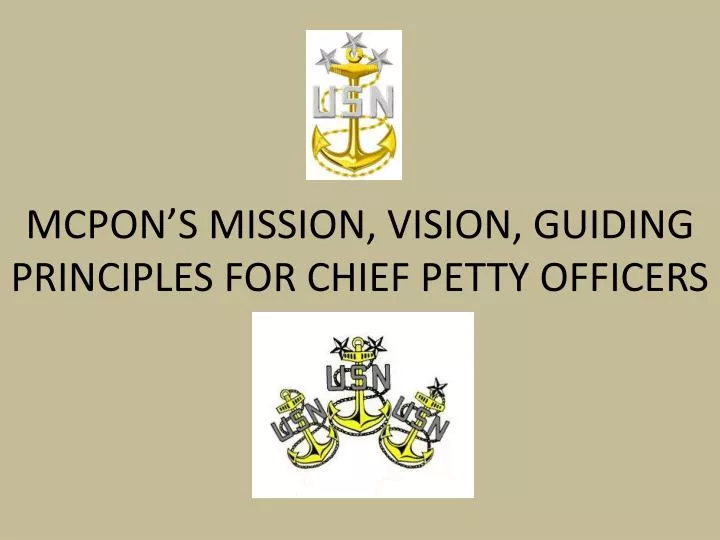 mcpon s mission vision guiding principles for chief petty officers