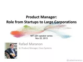 Product Manager: Role from Startups to Large Corporations