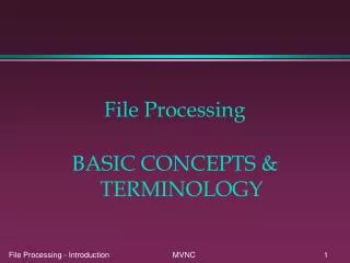 File Processing