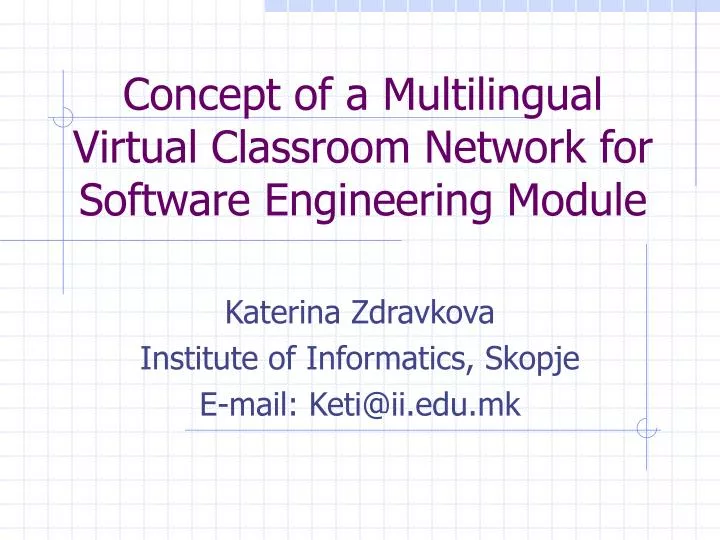 concept of a multilingual virtual classroom network for software engineering module