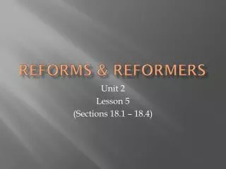 Reforms &amp; reformers