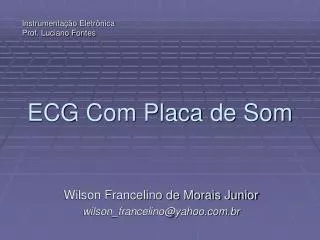 ecg com placa de som