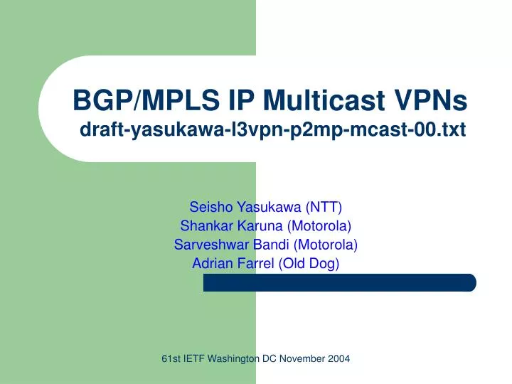 bgp mpls ip multicast vpns draft yasukawa l3vpn p2mp mcast 00 txt