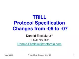 TRILL Protocol Specification Changes from -06 to -07