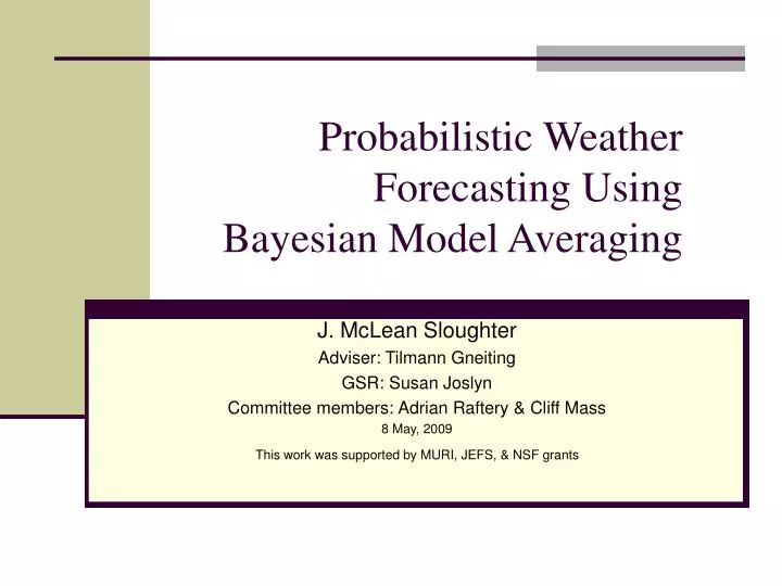 probabilistic weather forecasting using bayesian model averaging