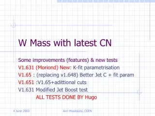 W Mass with latest CN