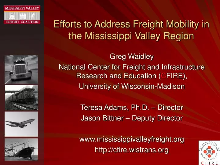 efforts to address freight mobility in the mississippi valley region