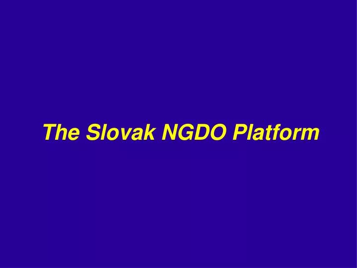 the slovak ngdo platform